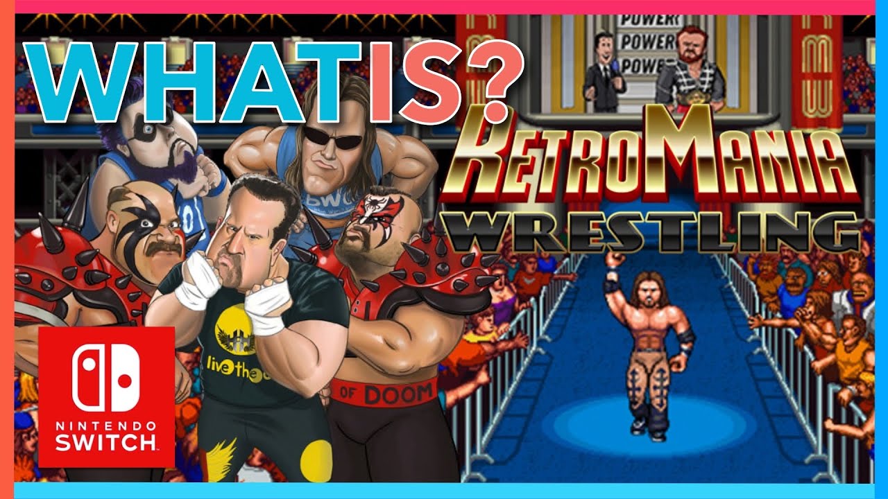 RetroMania Wrestling Nintendo Switch overview & gameplay - an excellent WrestleFest!