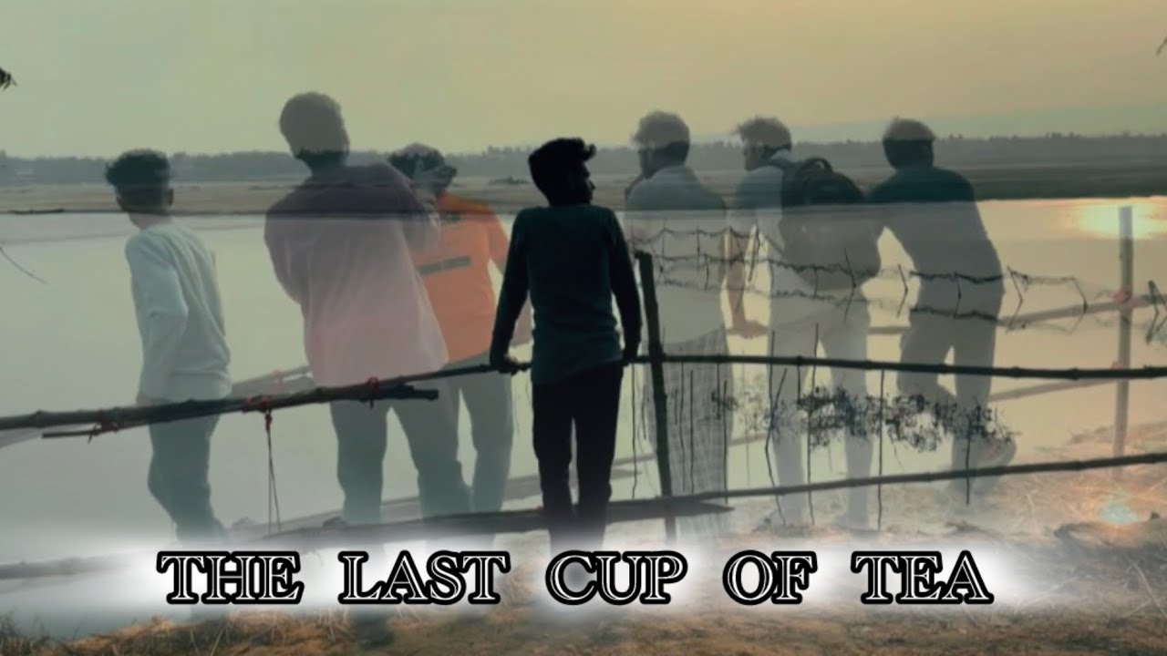 The last cup of tea ☕️ [ short film ] 