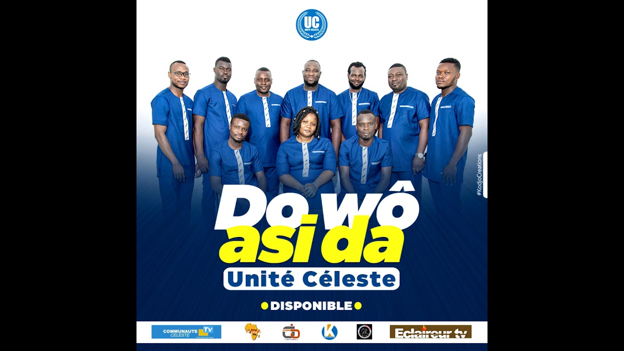 UNITE CELESTE - DO WÔ ASI DA ( Audio Officiel)