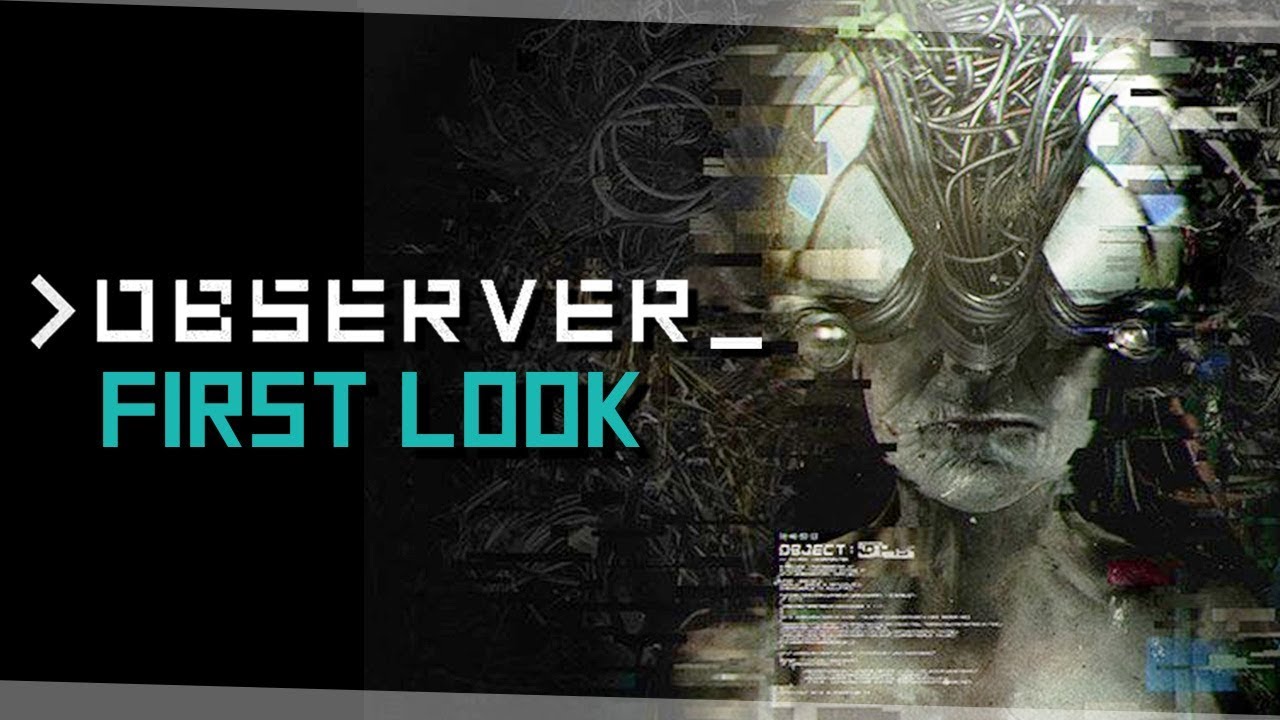 Observer First Look - Neural Police Investigation [Observer Game First Gameplay/Let's Play]