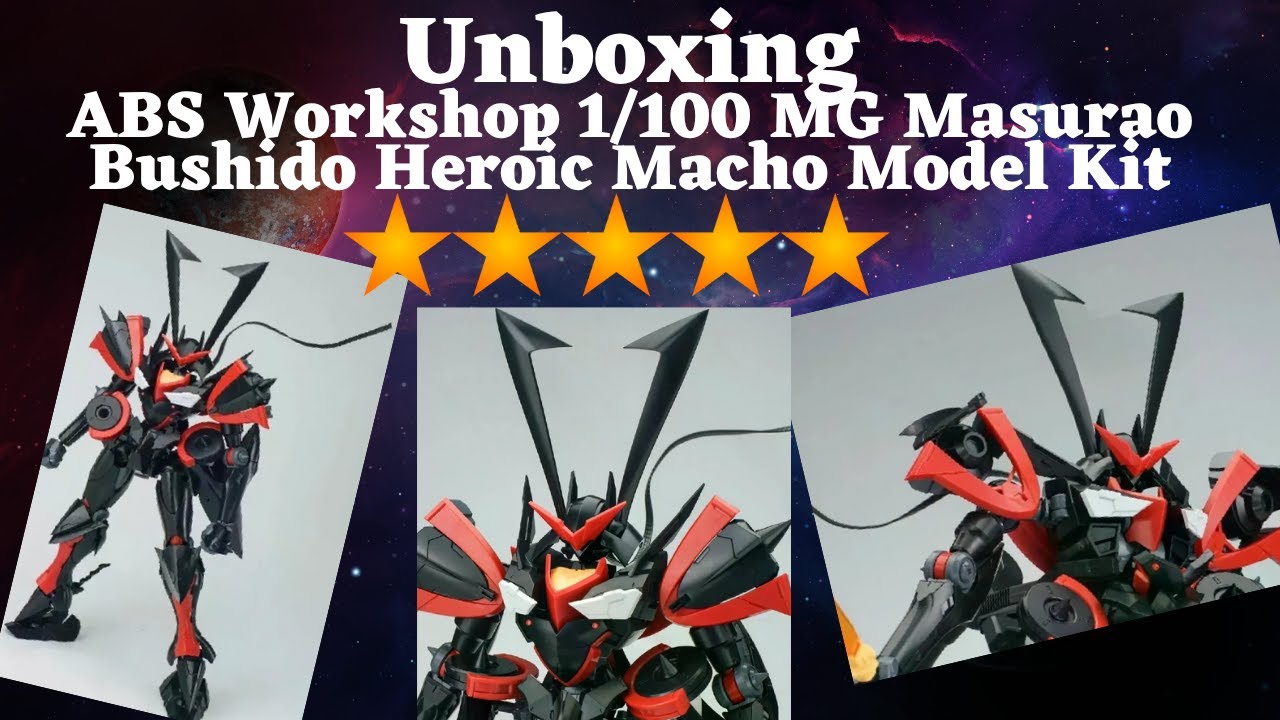 Unboxing - ABS Workshop 1/100 MG Masurao Bushido Heroic Macho Model Kit
