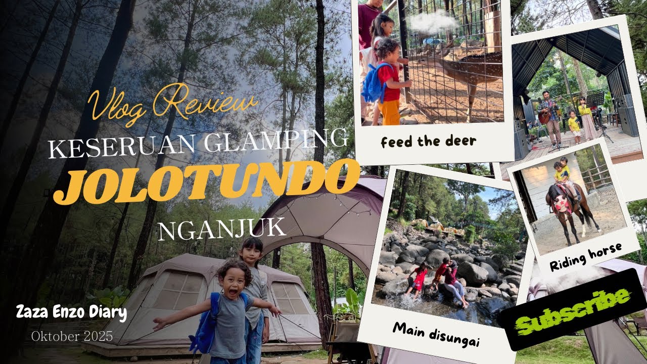 Review Jolotundo Glamping & Edupark Nganjuk‼️- Pengalaman pertama menginap di River Camp ‼️