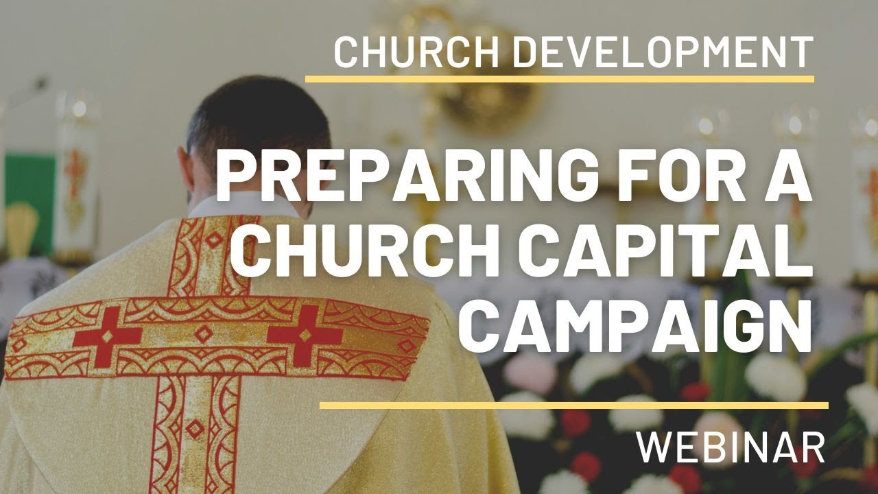 Preparing for a Church Capital Campaign