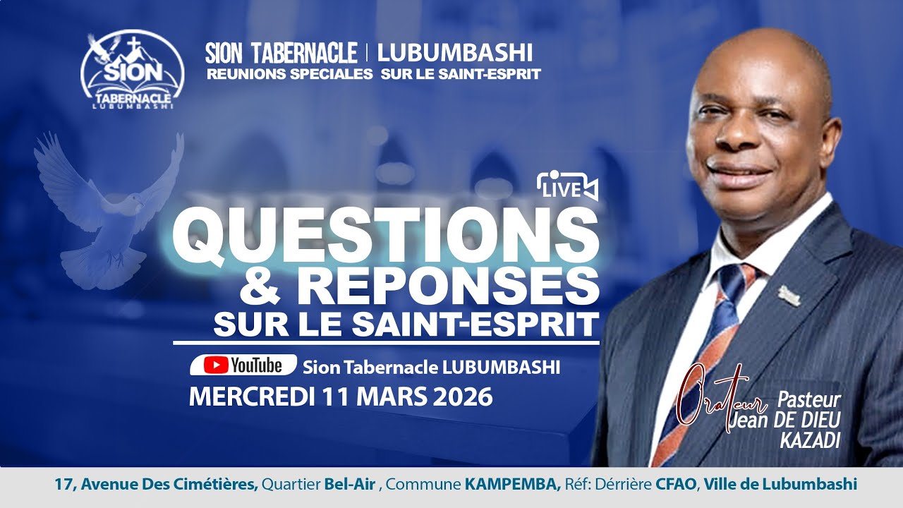 QUESTIONS ET RÉPONSES SUR LE SAINT-ESPRIT N°2 | Mercredi 11  Mars 2026 |Sion Tab