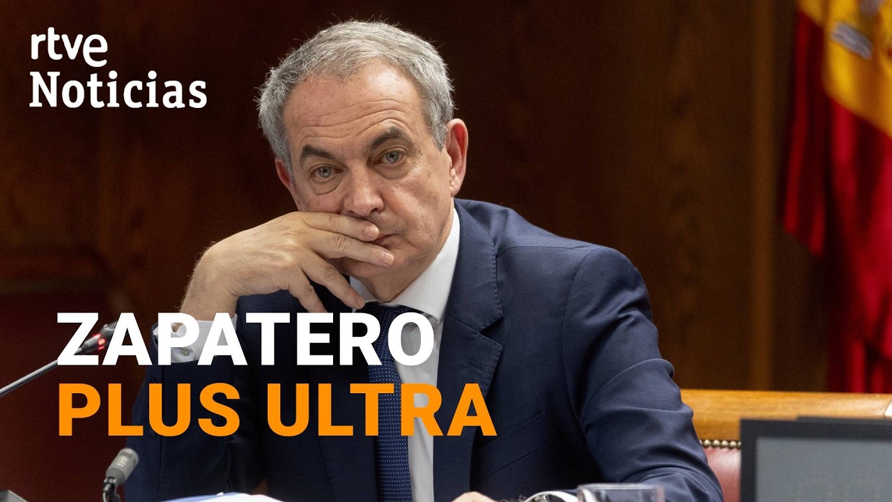 ZAPATERO declara en el SENADO por el CASO PLUS ULTRA |RTVE Noticias
