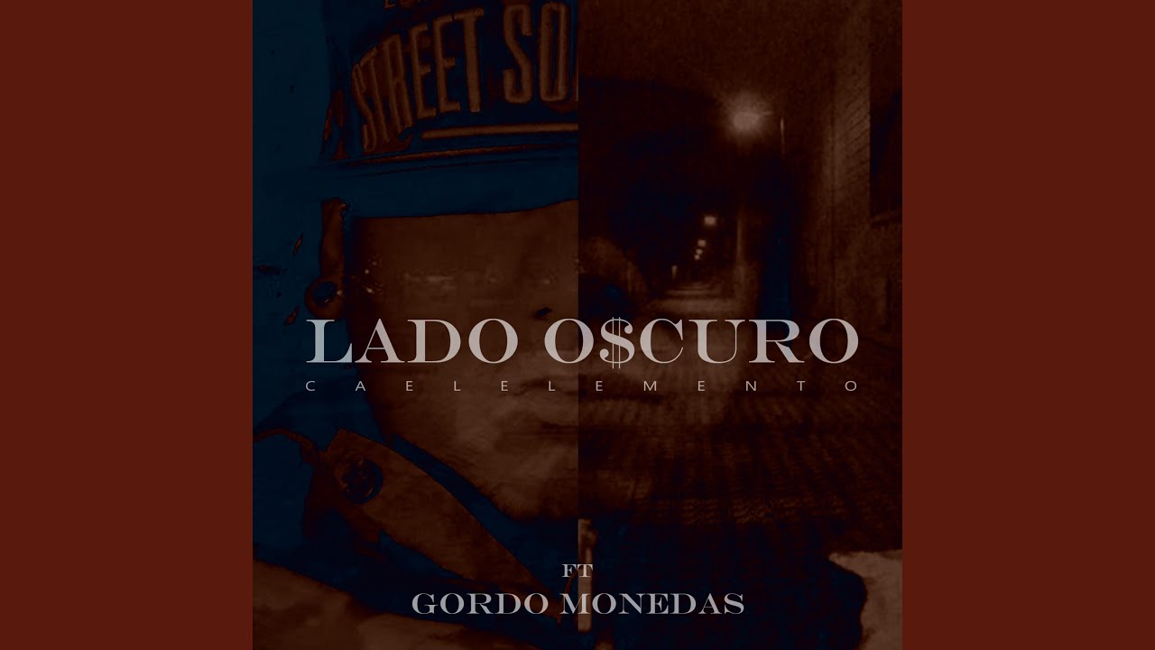 Lado Oscuro (feat. Gordo Monedas)