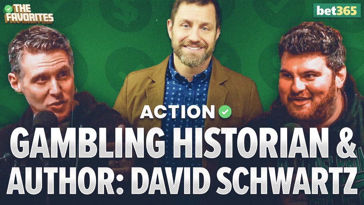 The Favorites LIVE With Chad Millman & Simon Hunter | W/Gambling Historian & Author David Schwartz