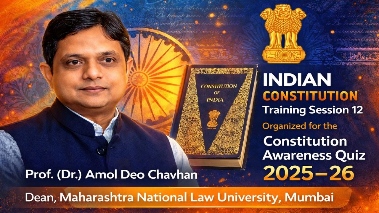 MNLU Mumbai, Indian Constitution Training Season Day - 12 for the Constitution Awareness Quiz