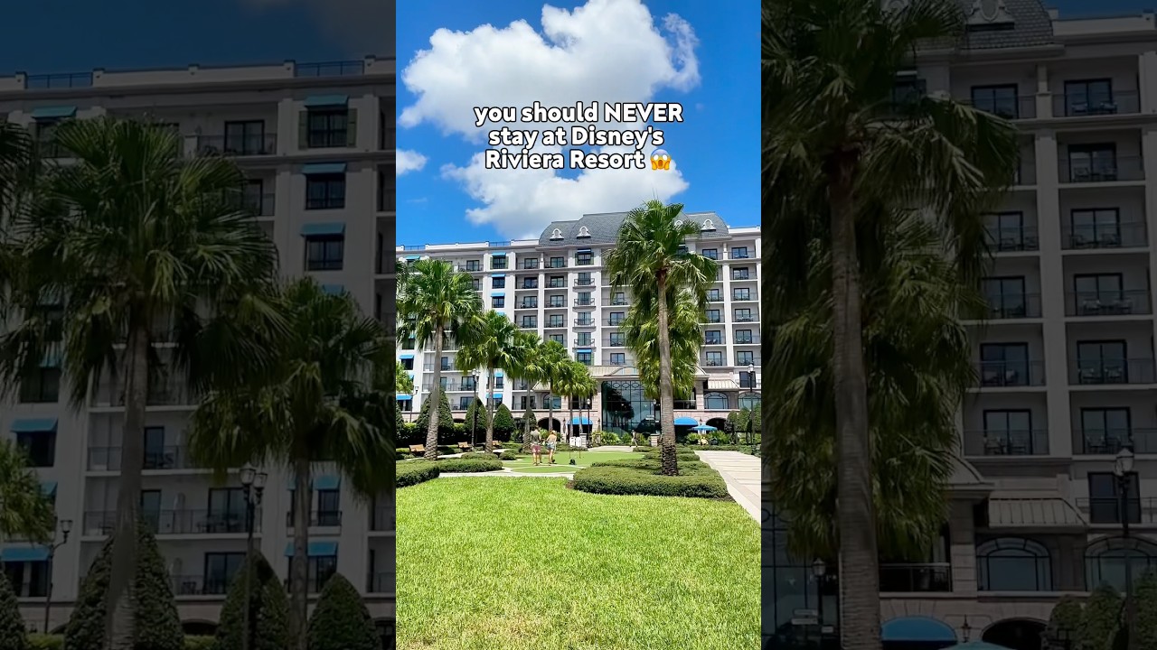 Why You Shouldn’t Stay at Disney’s Riviera Resort