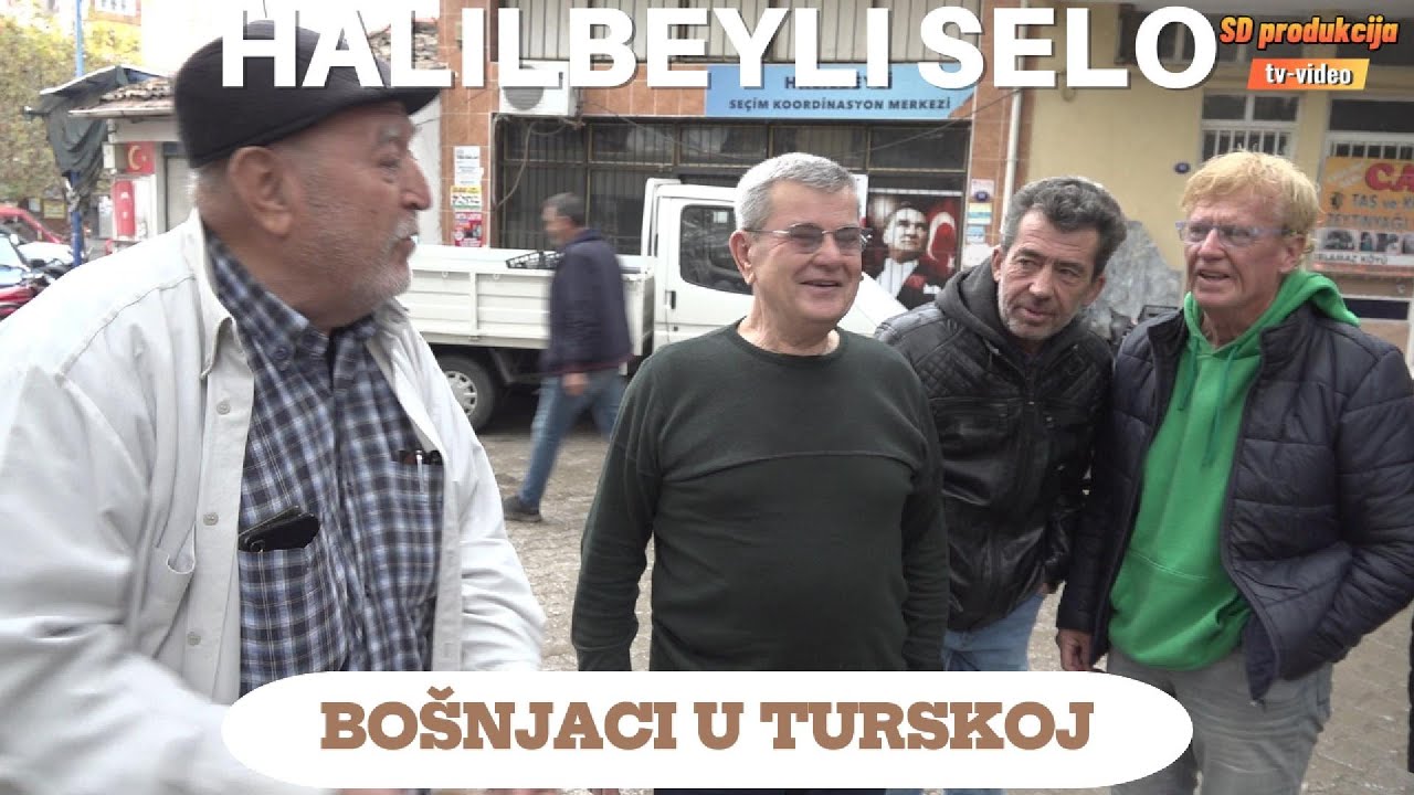 Halilbeyli život Bošnjaka u Turskoj.#turska #travel #izmir