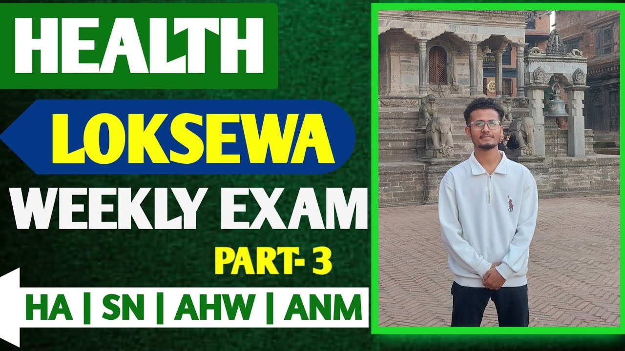 HEALTH LOKSEWA MODEL QUESTION 2081🌈 || PART- 3 ||  HA  LOKSEWA MODEL QUESTION GANDAKI