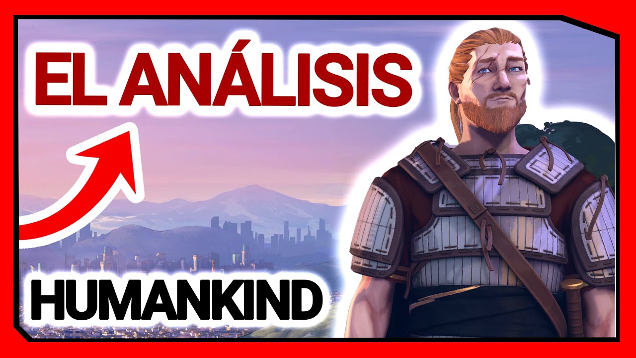 👉 Humankind ANÁLISIS Español 🔎 REVIEW FINAL (PC 2021) 😲