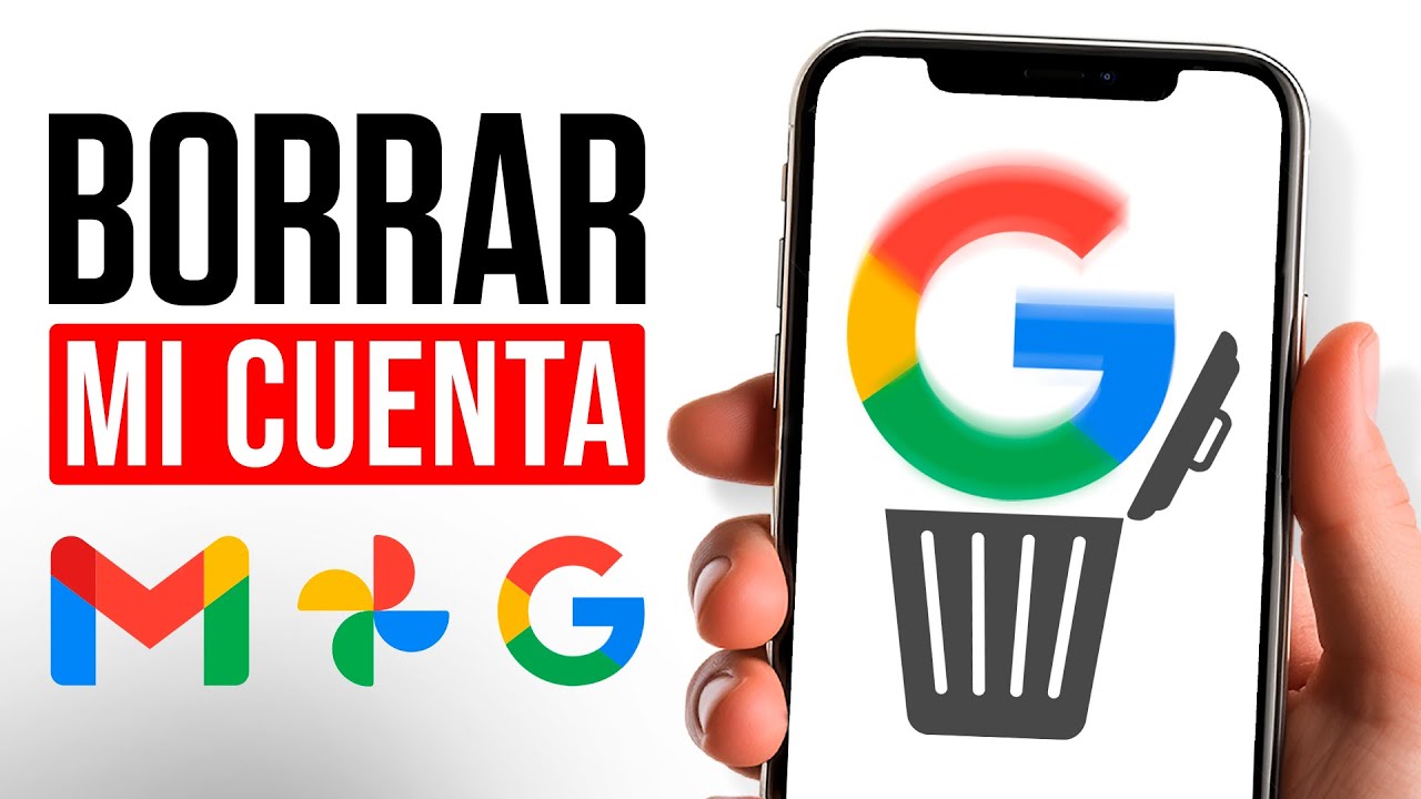 Cómo ELIMINAR cuenta de GOOGLE y GMAIL para Siempre