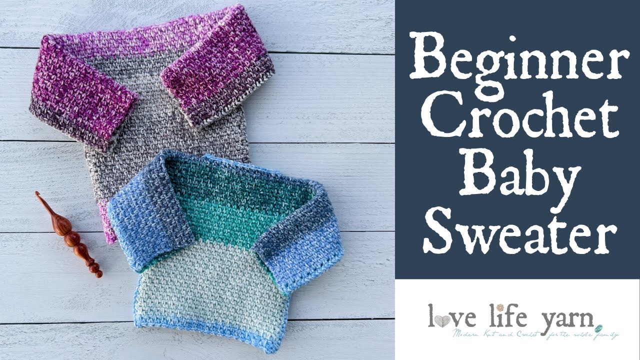 Crochet a Baby Sweater in One Weekend - Beginner-Friendly Pattern