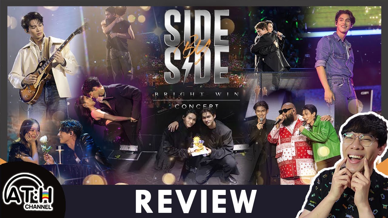 REVIEW | BRIGHT - WIN CONCERT SIDE BY SIDE | #BrightWin | ATHCHANNEL