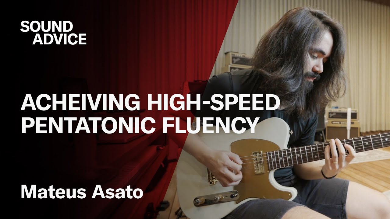 Mateus Asato Teaches High-Speed Pentatonic Fluency | Sound Advice