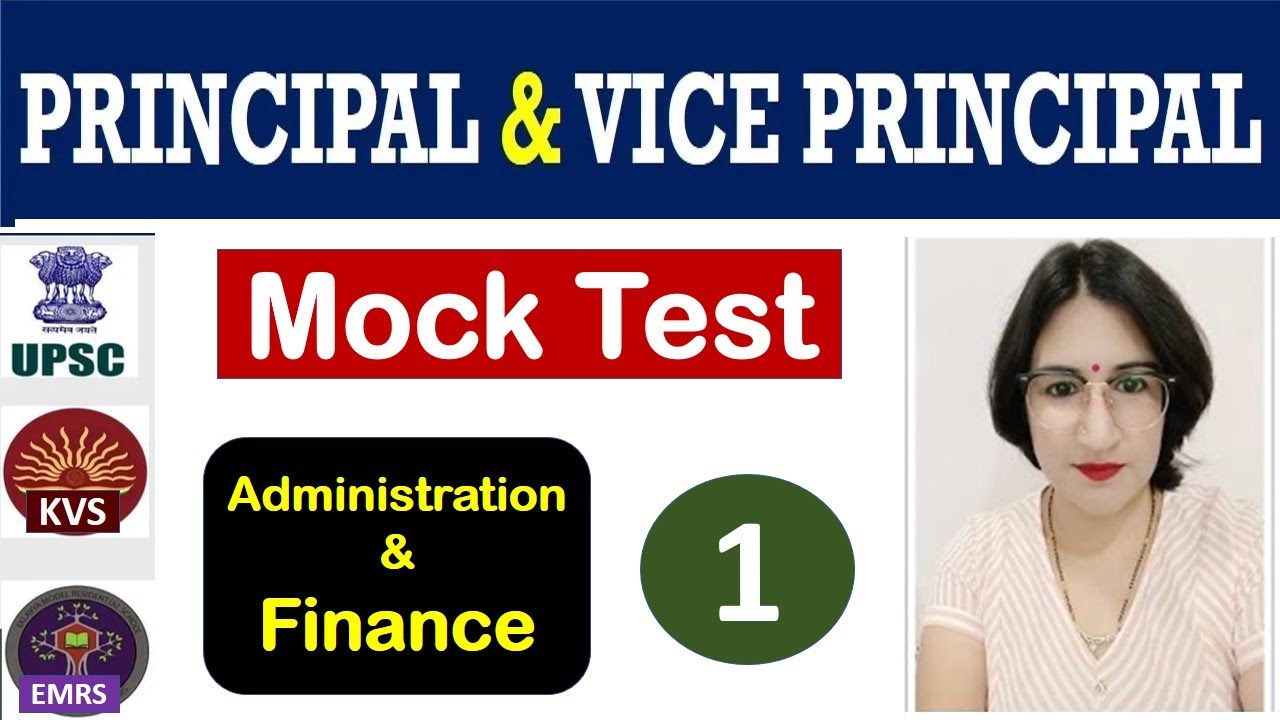 Principal & Vice Principal Mock Test 1 - KVS, NVS, EMRS, UPSC -LIVE CLASSES, RECORDED CLASSES, NOTES