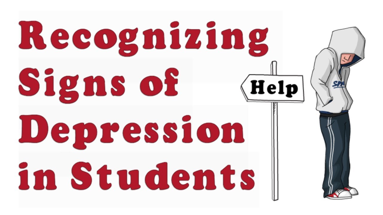 Recognizing Depression in Students
