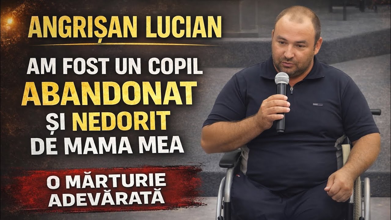 Angrișan Lucian-❗️Am fost un copil abandonat și nedorit de Mama mea...| O Mărturie Adevărată |