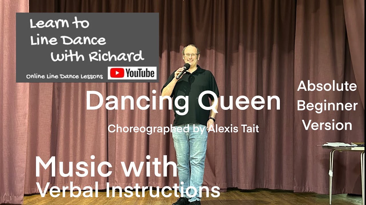 ABSOLUTE BEGINNER LINE DANCE LESSON 49 - Dancing Queen - Part 2 - Music with verbal instruction