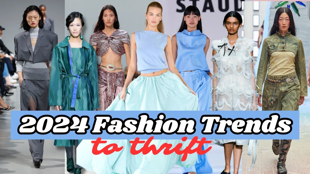 TOP 10 2024 FASHION TRENDS You Need To Thrift This Year!