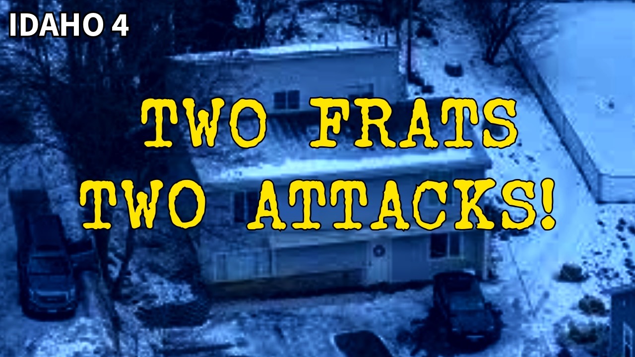 🔥 SHOCKING Idaho 4 Theory: Two Frats, Two Attacks