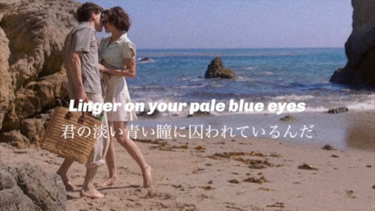 【和訳】The Velvet Underground – Pale Blue Eyes