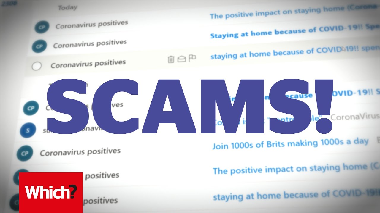 Coronavirus scams: How to spot them and stop them - Which?