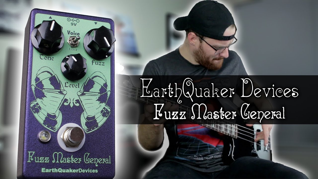 Earthquaker Devices Fuzz Master General [Bass Demo]