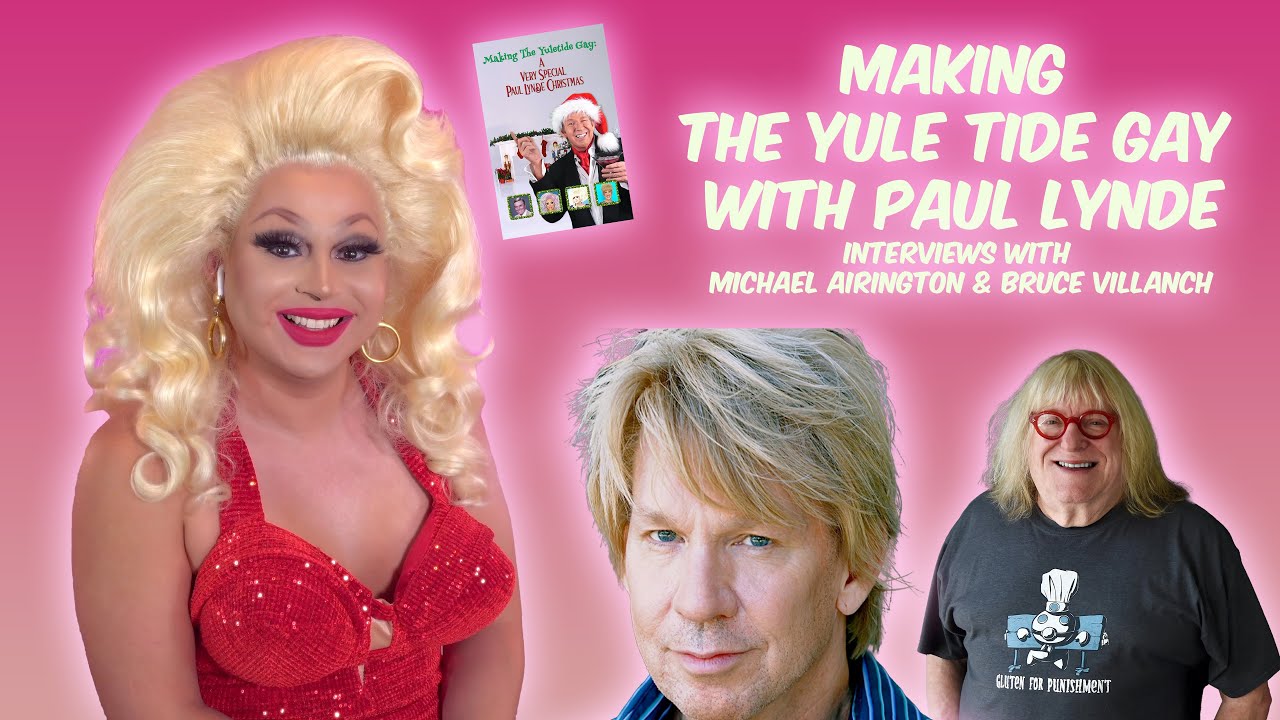 PAUL LYNDE'S HOLIDAY SPECIALS: A TRIBUTE WITH BRUCE VILLANCH & MICHAEL AIRINGTON