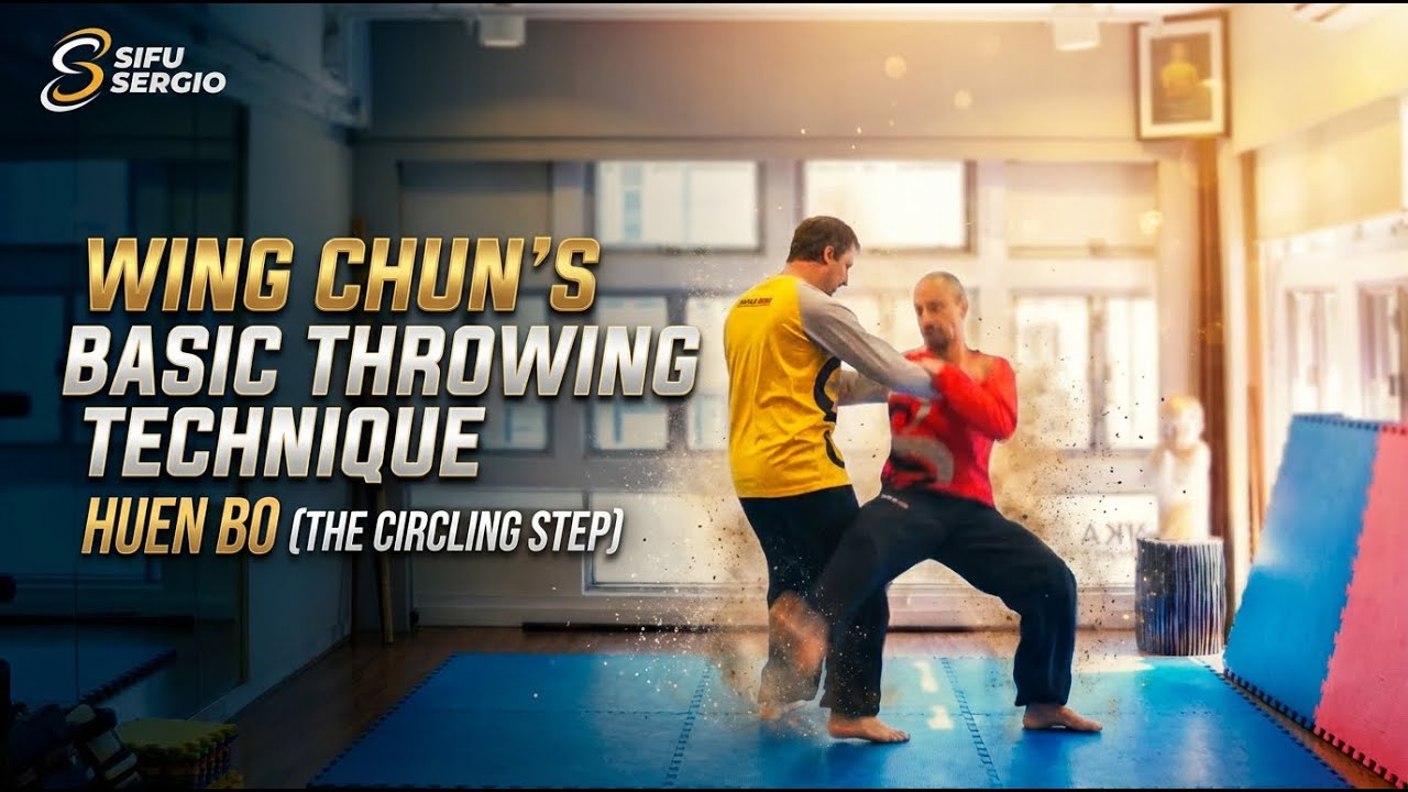 Wing Chun's Basic Throwing technique Huen Bo (the circling step)