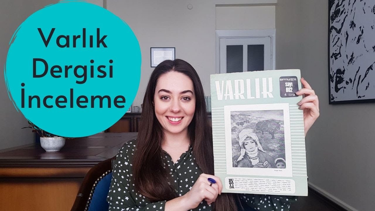 1974 Varlık Dergisi'ni İnceliyoruz l Yaşar Nabi, Fazıl Hüsnü Dağlarca, Attila İlhan...