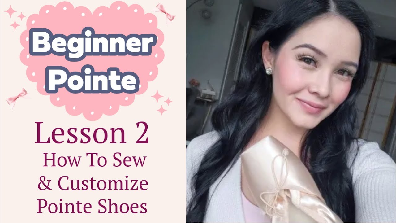 How to Sew Pointe Shoes for Beginners 🩰 | Ribbons, Elastics & Pancaking Tips for Pointe Lesson 2