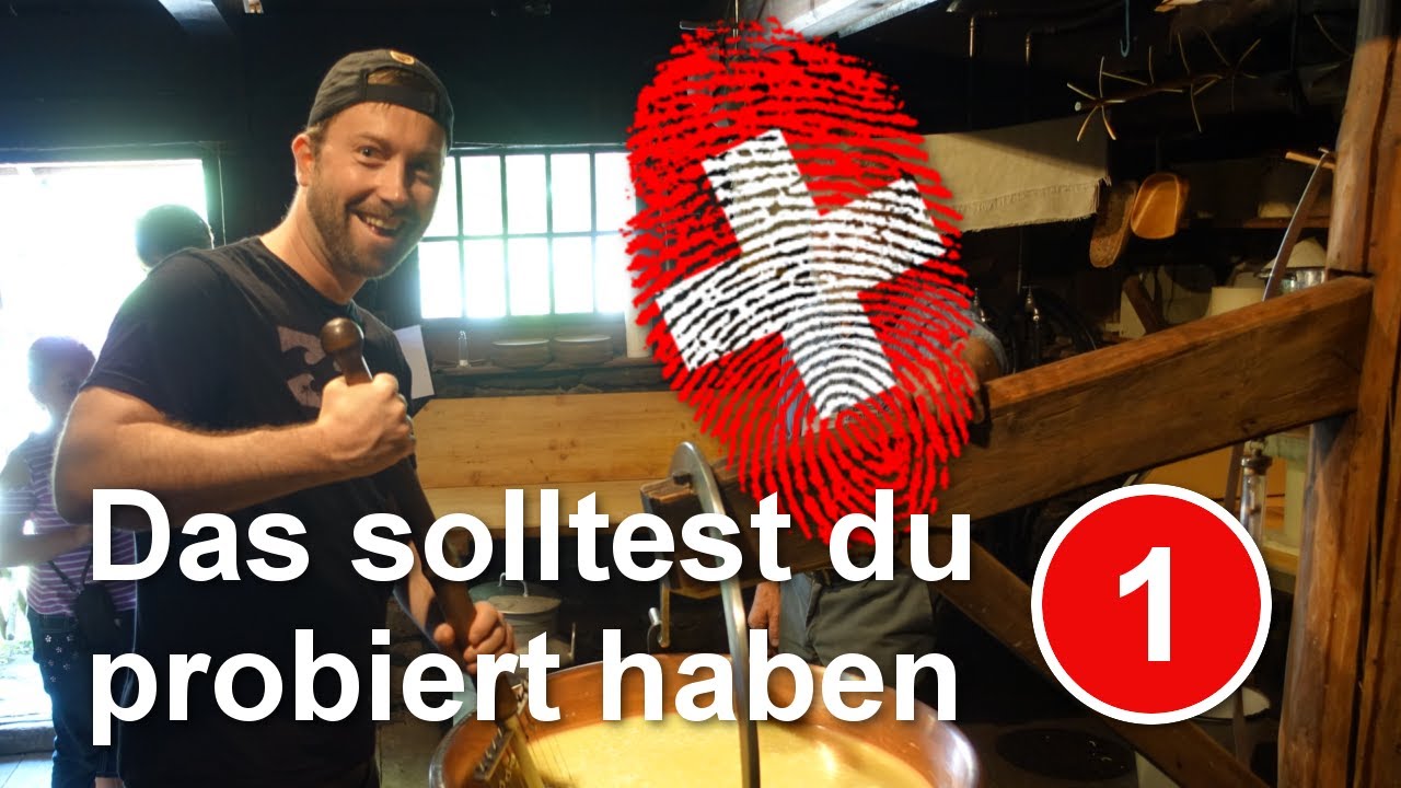 Schweizer Spezialitäten, die du probiert haben solltest 🇨🇭😋 - Folge 1
