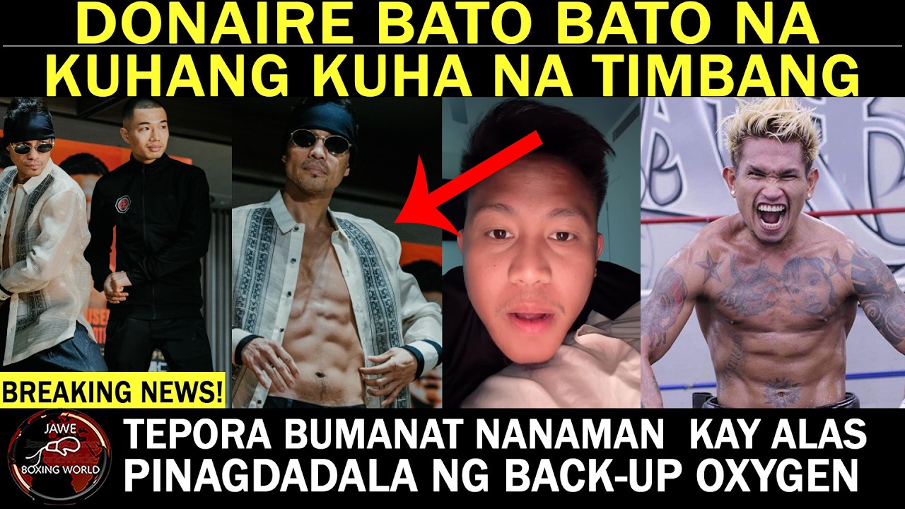 DONAIRE BATO2x Kuha Na Timbang | Jhack Tepora Pinagdadala ang Team Casimero ng Oxygen