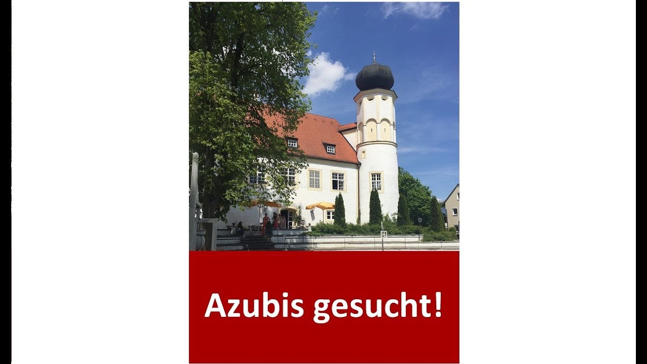 Azubis gesucht! Hotelfach und Restaurantfach auf Schloss Neufahrn