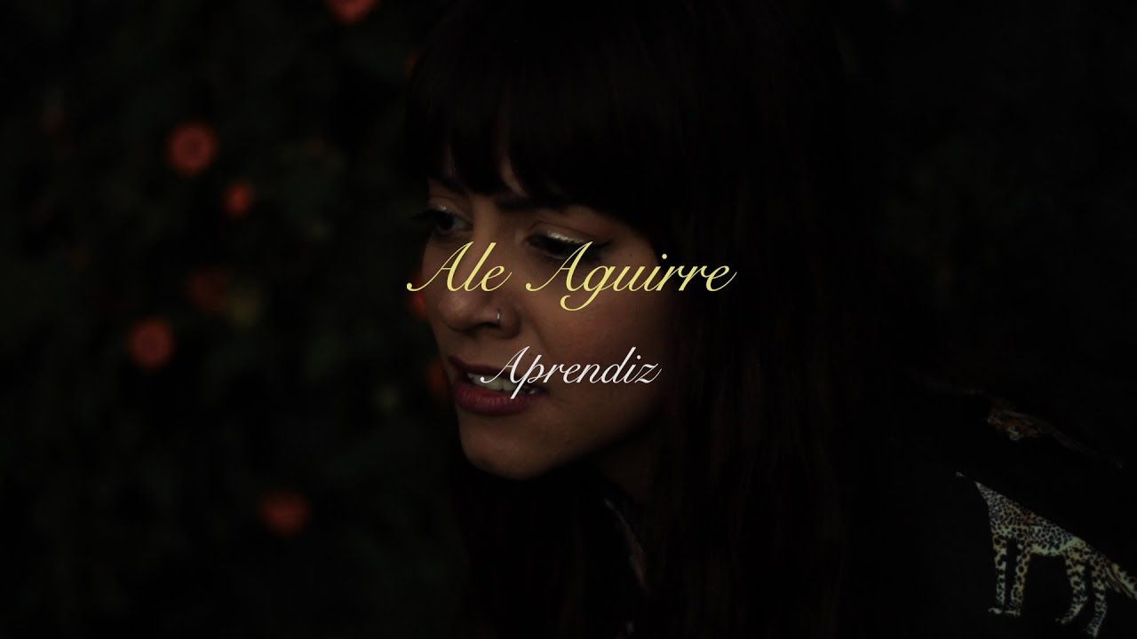 Ale Aguirre - Aprendiz [Live Session]