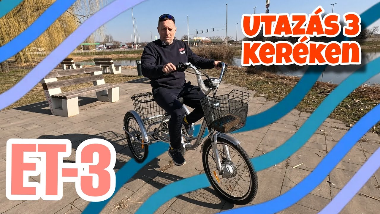 Közlekedés Három Kerékkel - ET-3 Elektromos Tricikli Bemutató