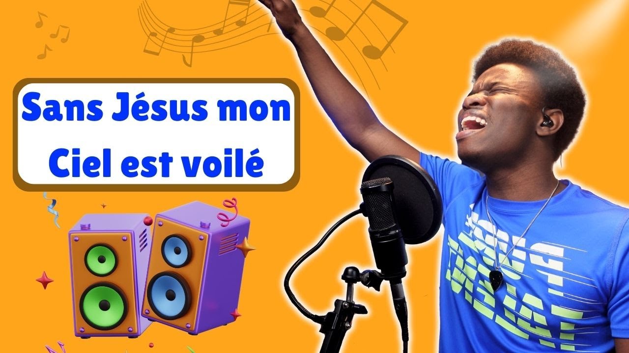 Sans Jésus mon Ciel est voilé || Adoration Et Louange