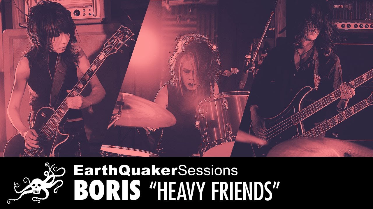 EarthQuaker Sessions Ep. 43 - Boris 