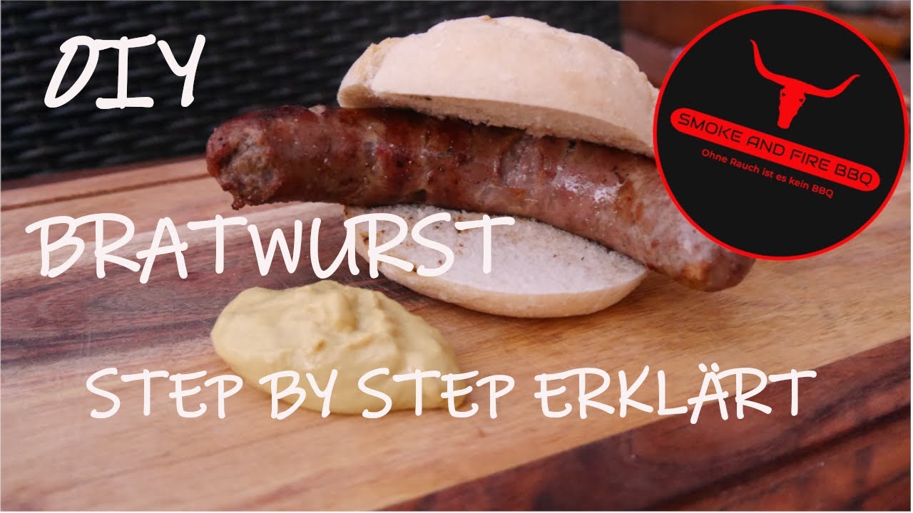 Bratwurst selber machen DIY Step by Step erklärt #bratwurst #diy |Smoke and Fire BBQ