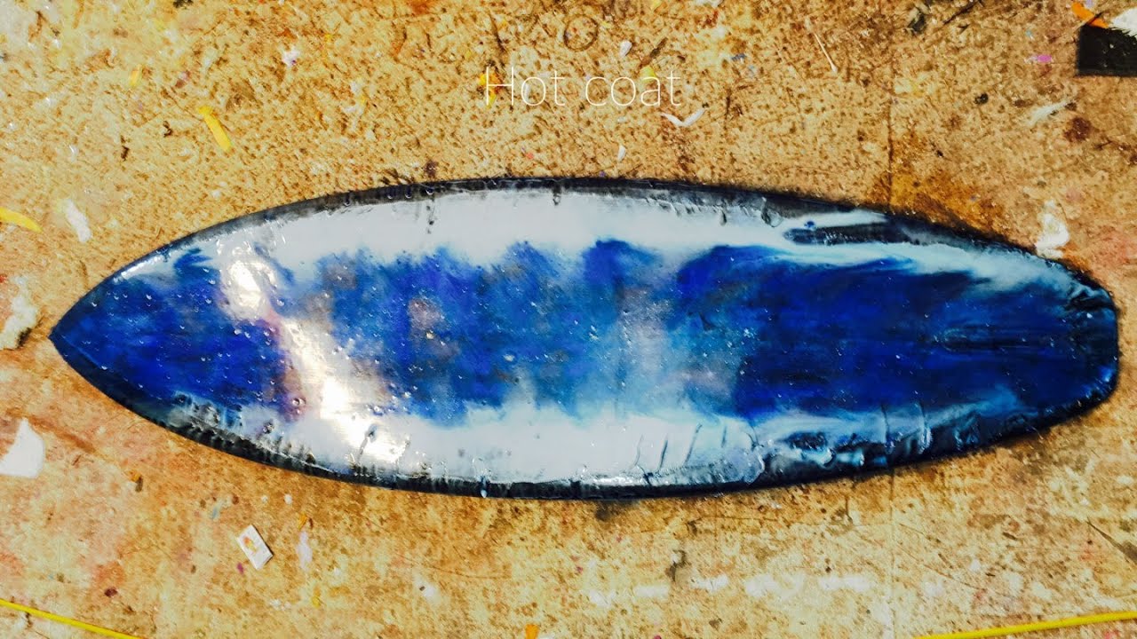 Make a surfboard | Surfboard Hot Coat | Epoxy Resin Art