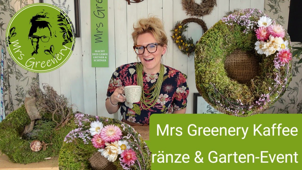 Mrs Greenery Kaffee Vol.43: Kränze, Kränze, Kränze & Einladung zum Garten-Event