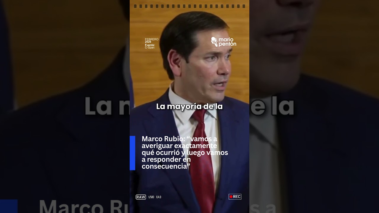 🔴Marco Rubio: &ldquo;vamos a responder en consecuencia&rdquo;