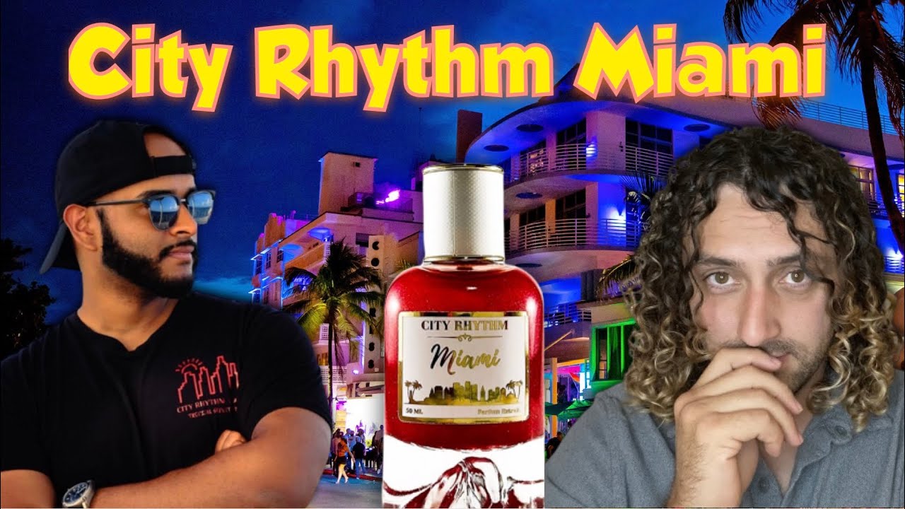 City Rhythm Miami Review | Best Summer Fragrance Of 2023 ?