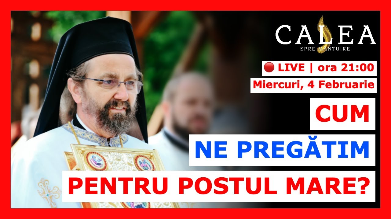 🔴 LIVE #1155 - CUM NE PREGĂTIM PENTRU POSTUL MARE? || Pr. ANDREI COROIAN