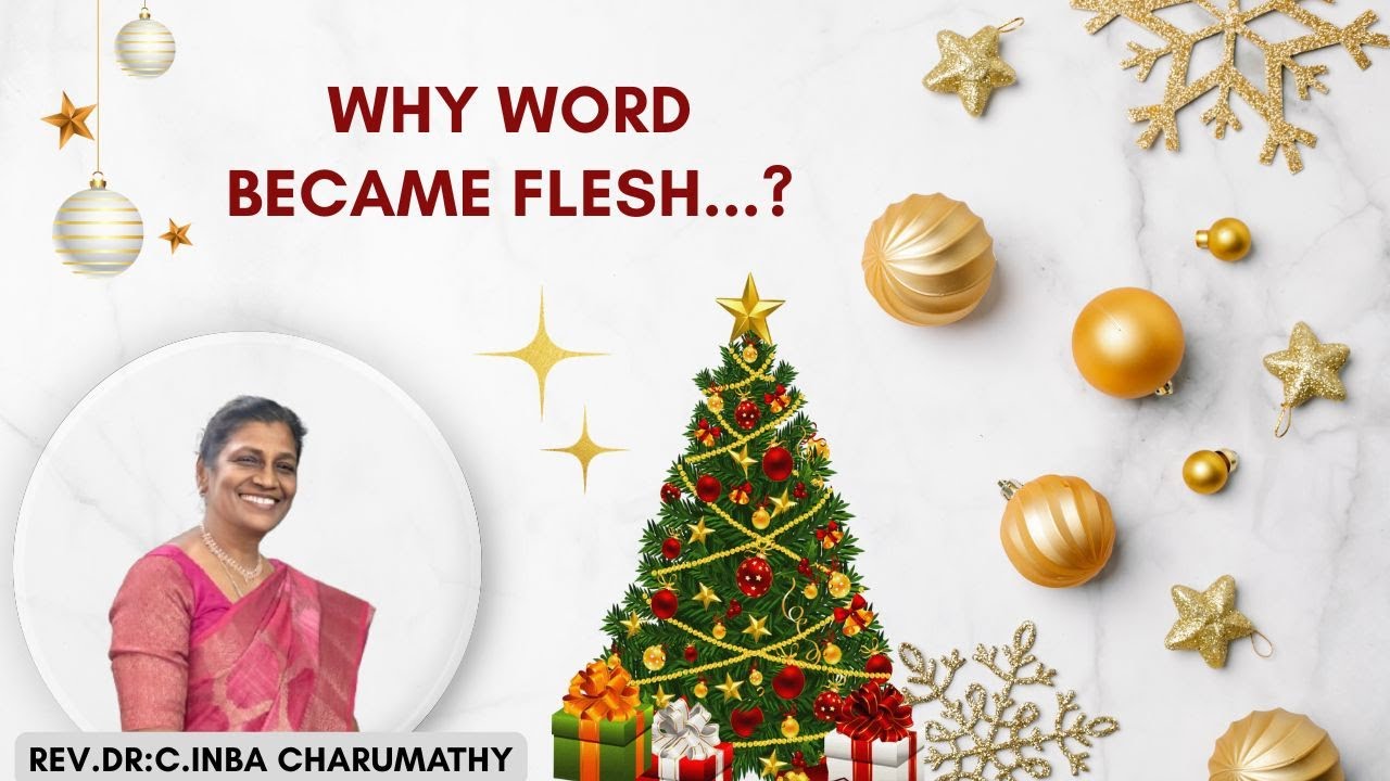 Why word became flesh...?#sisC.INBACHARUMATHY #jesuschrist #cristmas #jesusbirthday #faithful #trend
