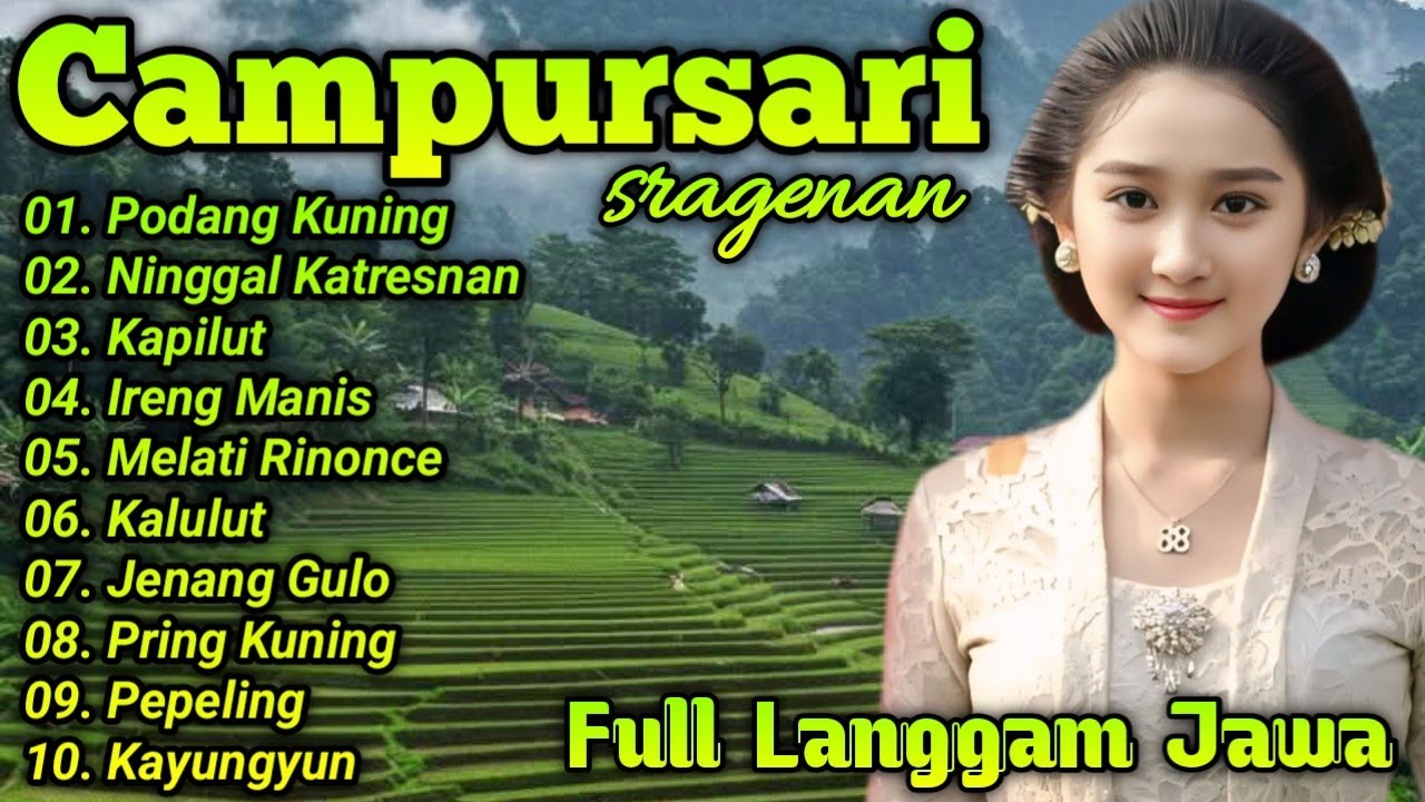 KUMPULAN LAGU SRAGENAN CAMPURSARI 2025 FULL BASSS GAYENG - LANGGAM CAMPURSARI SONG NYAMLENG