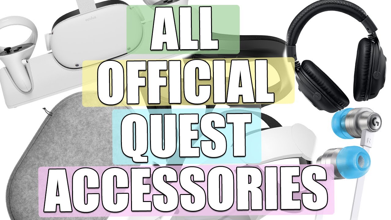 All the Official Oculus Quest Accessories (Part 2/2)
