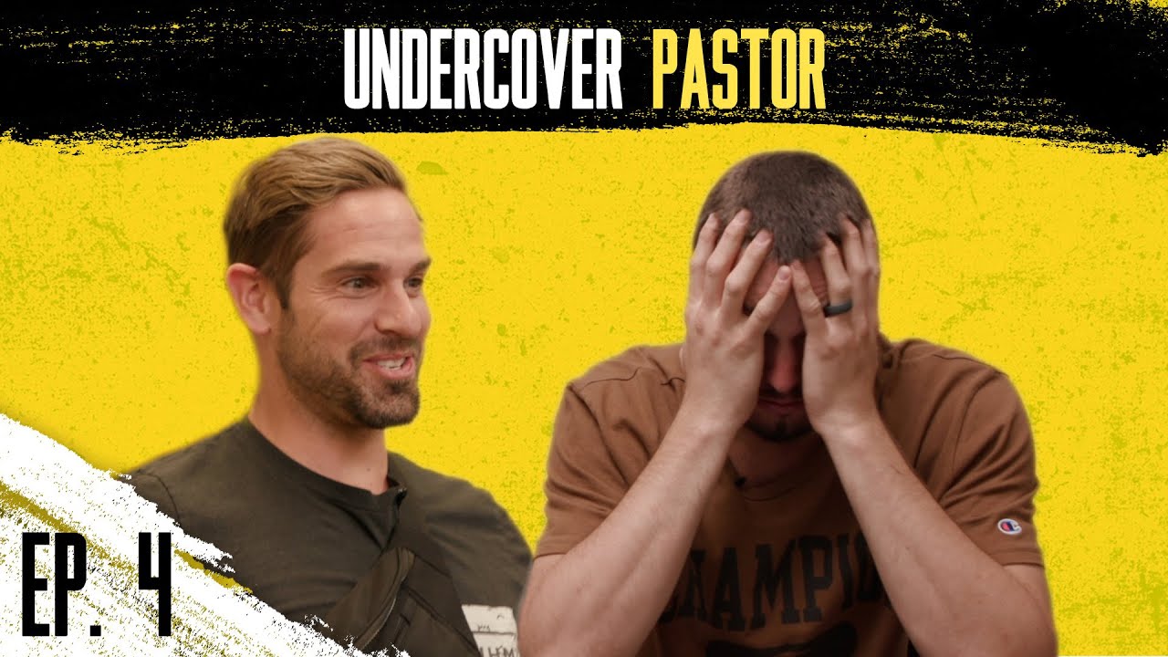 Undercover Pastor // Ep 4